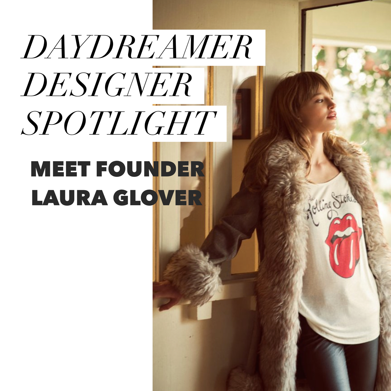 Meet DAYDREAMER designer Laura Glover